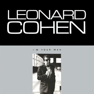 09 I'm Your Man - Leonard Cohen.jpg