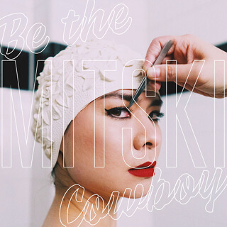 16 Mitski - Be the Cowboy.jpg