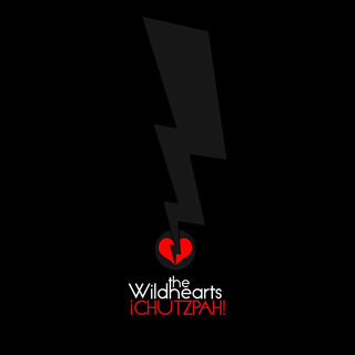 16_Chutzpah! - The Wildhearts_w320.jpg