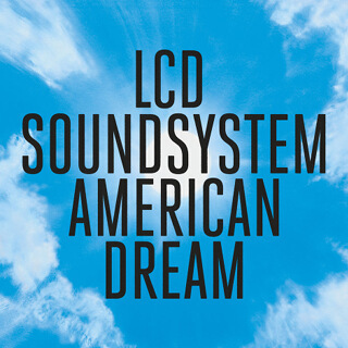 2 LCD Soundsystem - American Dream.jpg