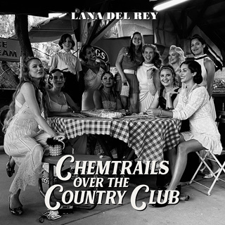 #1 Chemtrails Over The Country Club - Lana Del Rey_w320.jpg