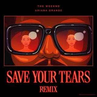 #1 Save Your Tears - The Weeknd & Ariana Grande_w320.jpg