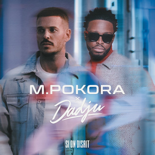 #1 Si on disait - M. Pokora & Dadju_w320.jpg