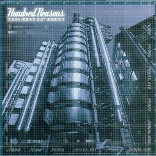 23 Hundred Reasons – Ideas Above Our Station.jpg