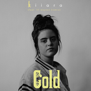 30_Gold (feat. Lil Wayne) [Remix] - Single - Kiiara.jpg