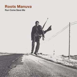32 Roots Manuva – Run Come Save Me.jpg