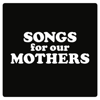 38 Fat White Family - Songs for Our Mothers.jpg