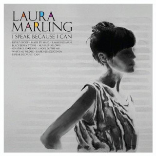 4. Laura Marling – I Speak Because I Can.jpg