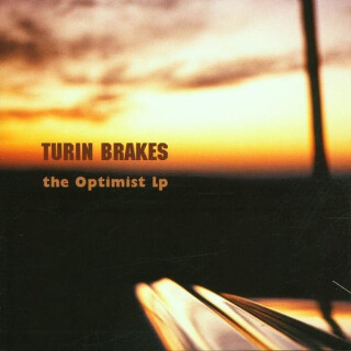 41 Turin Breaks – The Optimist LP.jpg
