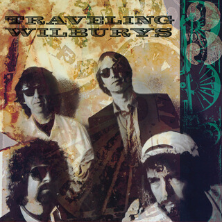 45 Traveling Wilburys - Vol 3.jpg