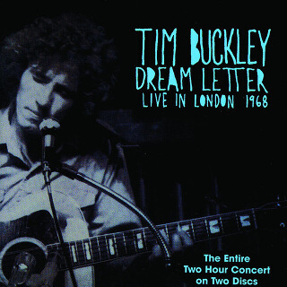 7 Tim Buckley - Dream letter live in London 1968.jpg