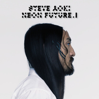 Neon Future I - Steve Aoki, Chris Lake & Tujamo_w320.jpg