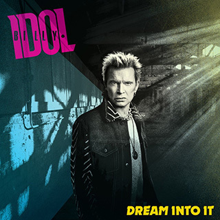 _79 Dream Into It - Billy Idol_w320.jpg
